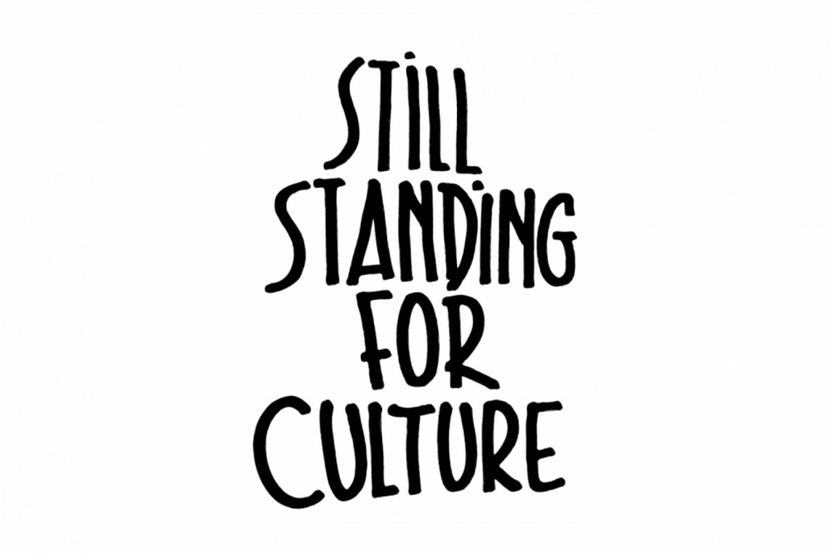 Still standing for culture